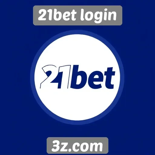 Como acessar o site 21bet login facilmente